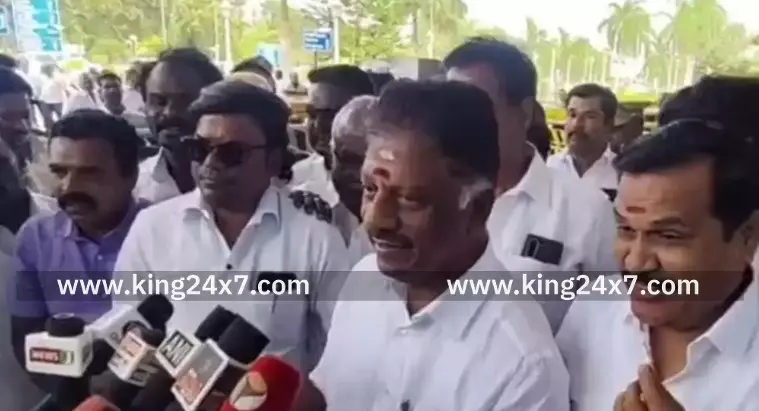 தே.ஜ. கூட்டணிக்கு என்னை யாரும் அழைக்கவில்லை: ஓபிஎஸ்
